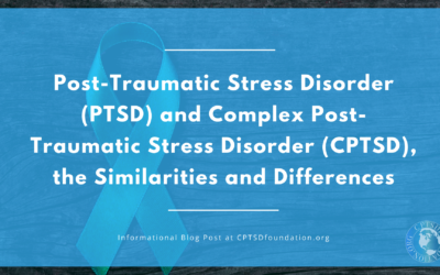 Post-Traumatic Stress Disorder (PTSD) and Complex Post-Traumatic Stress Disorder (CPTSD): the Similarities and Differences