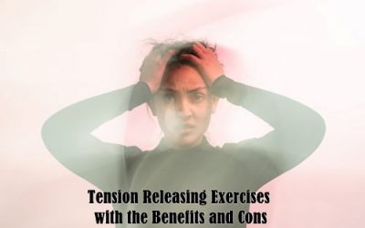 Tension and Trauma-Releasing Exercises® the Benefits and Challenges