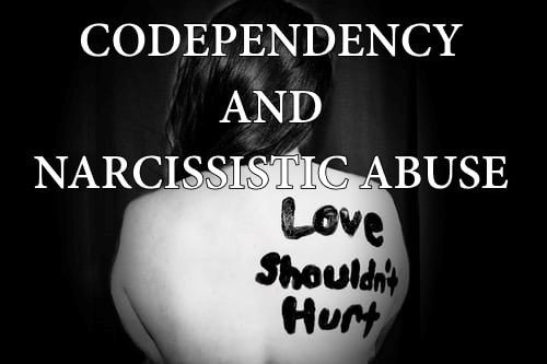 Codependency and Narcissistic Abuse