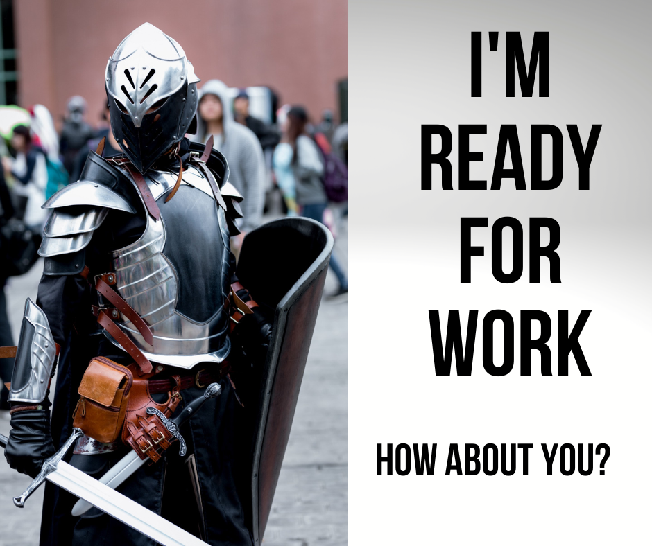 I'm Ready for work