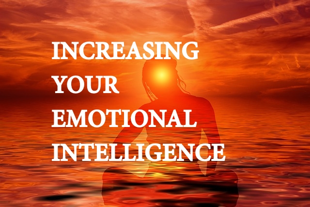 How to Increase Your Emotional Intelligence