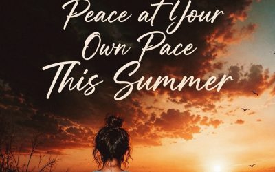 Peace at your own pace this summer